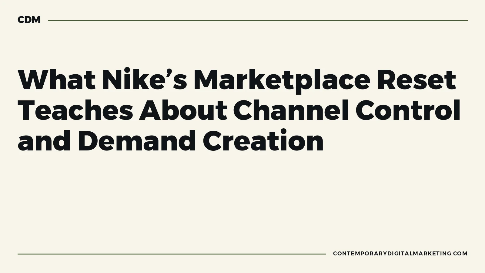 A retail channel-control map showing brand direct, wholesale partners, inventory and demand creation.