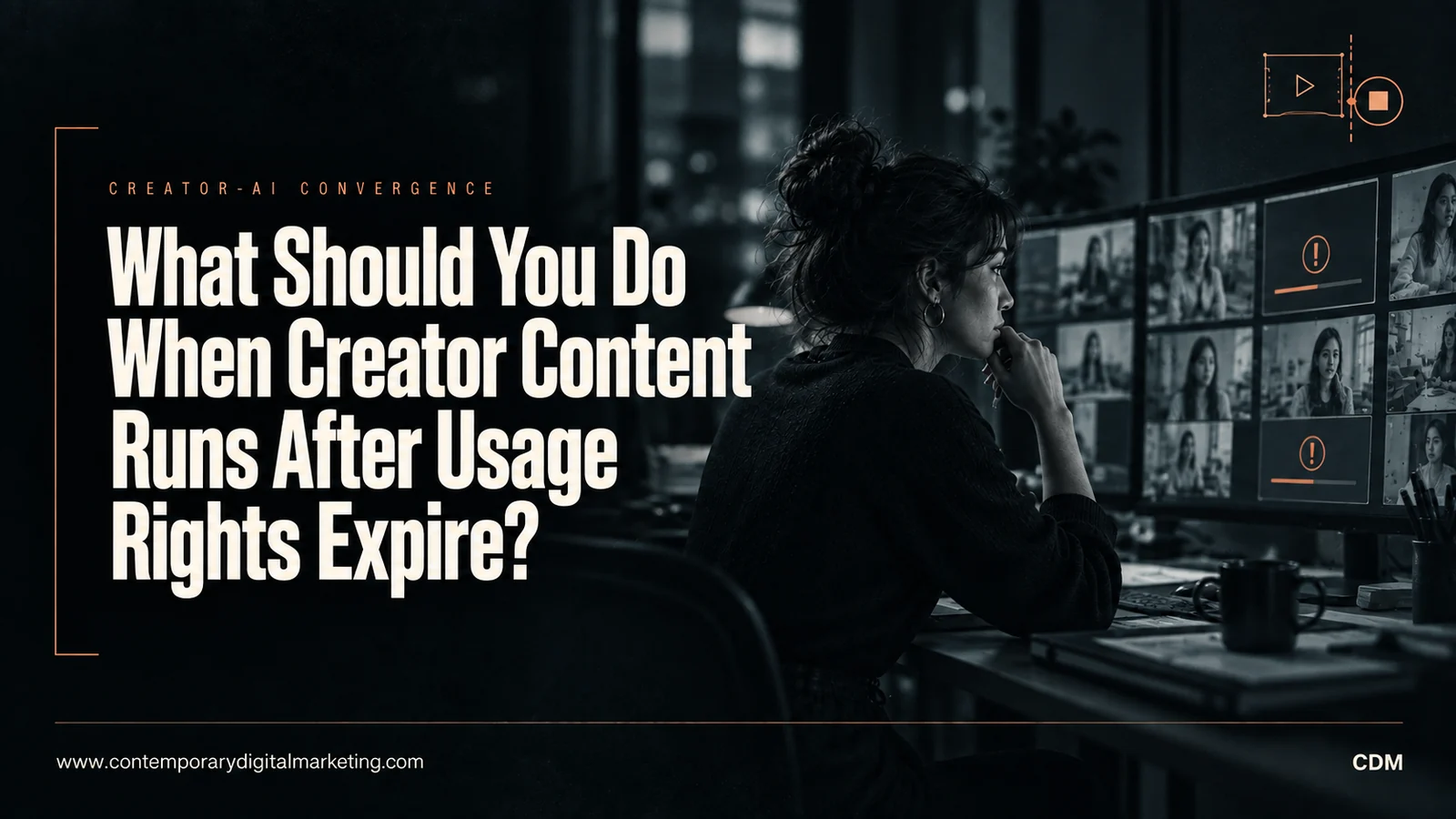 What Should You Do When Creator Content Runs After Usage Rights Expire?