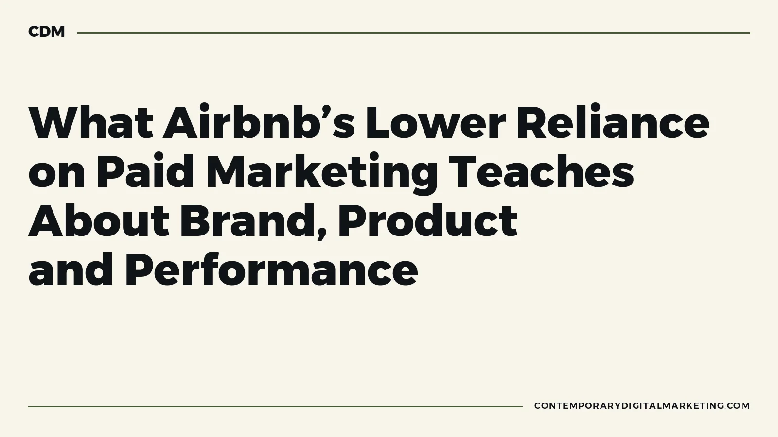 A paid-reliance evidence ledger connecting brand, communications, product, direct demand and performance media.